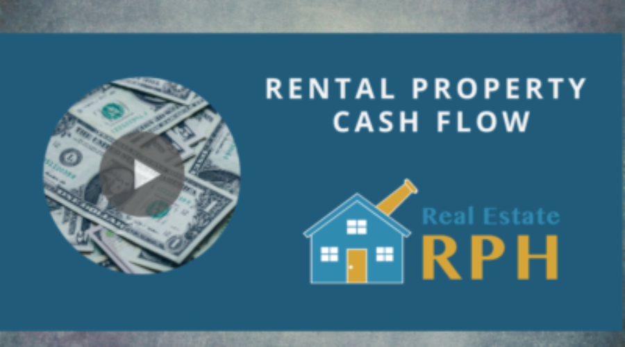 Assessing Rental Property Cash Flow