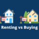 Renting vs Buying